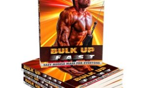 Bulk Up Fast – eBook with Resell Rights