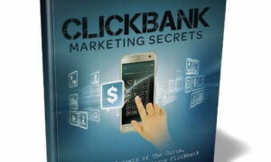 ClickBank Marketing Secrets – eBook with Resell Rights