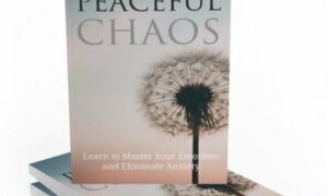 Peaceful Chaos – eBook with Resell Rights