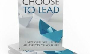 Choose to Lead – eBook with Resell Rights