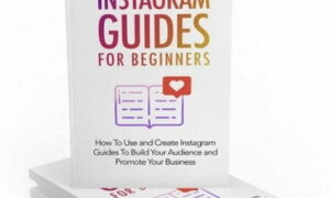 Instagram Guides for Beginners – eBook with Resell Rights