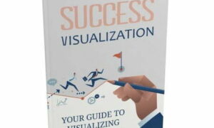 Success Visualization – eBook with Resell Rights