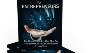 Time Management for Entrepreneurs – eBook with Resell Rights