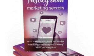 Instagram Marketing Secrets – eBook with Resell Rights