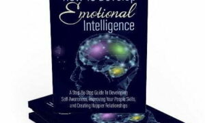 How to Develop Emotional Intelligence – eBook with Resell Rights
