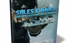 Sales Funnel Optimization Strategies – eBook with Resell Rights