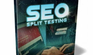 SEO Split Testing – eBook with Resell Rights